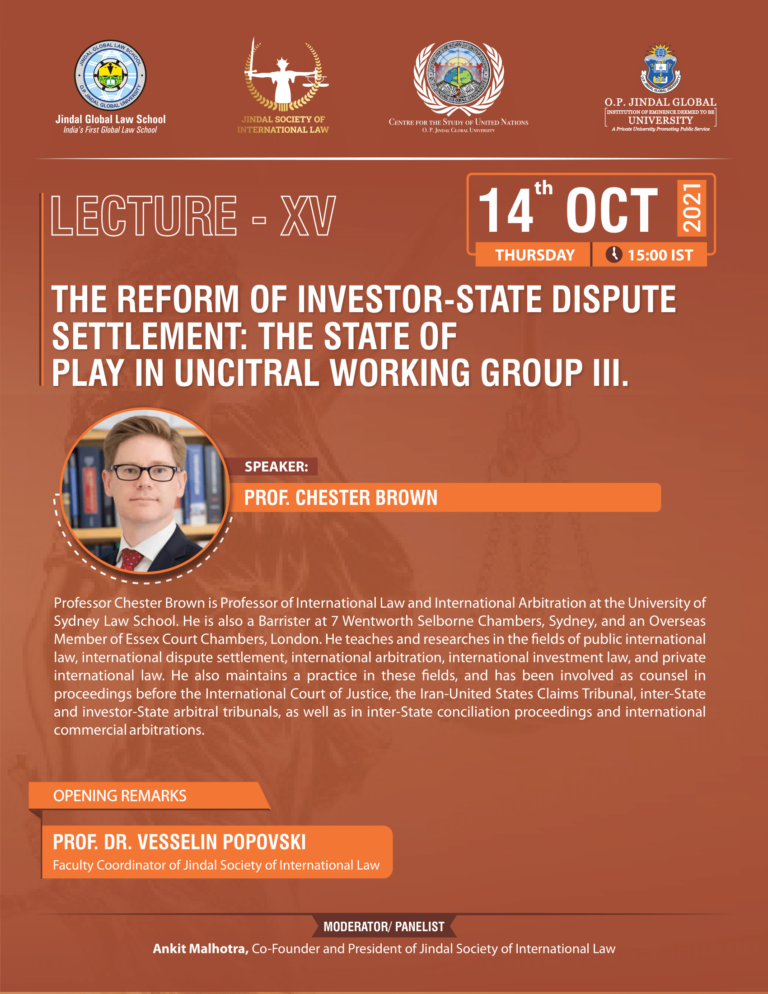 Lecture on ‘The Reform of Investor-State Dispute Settlement: The State of Play in UNCITRAL Working Group III’