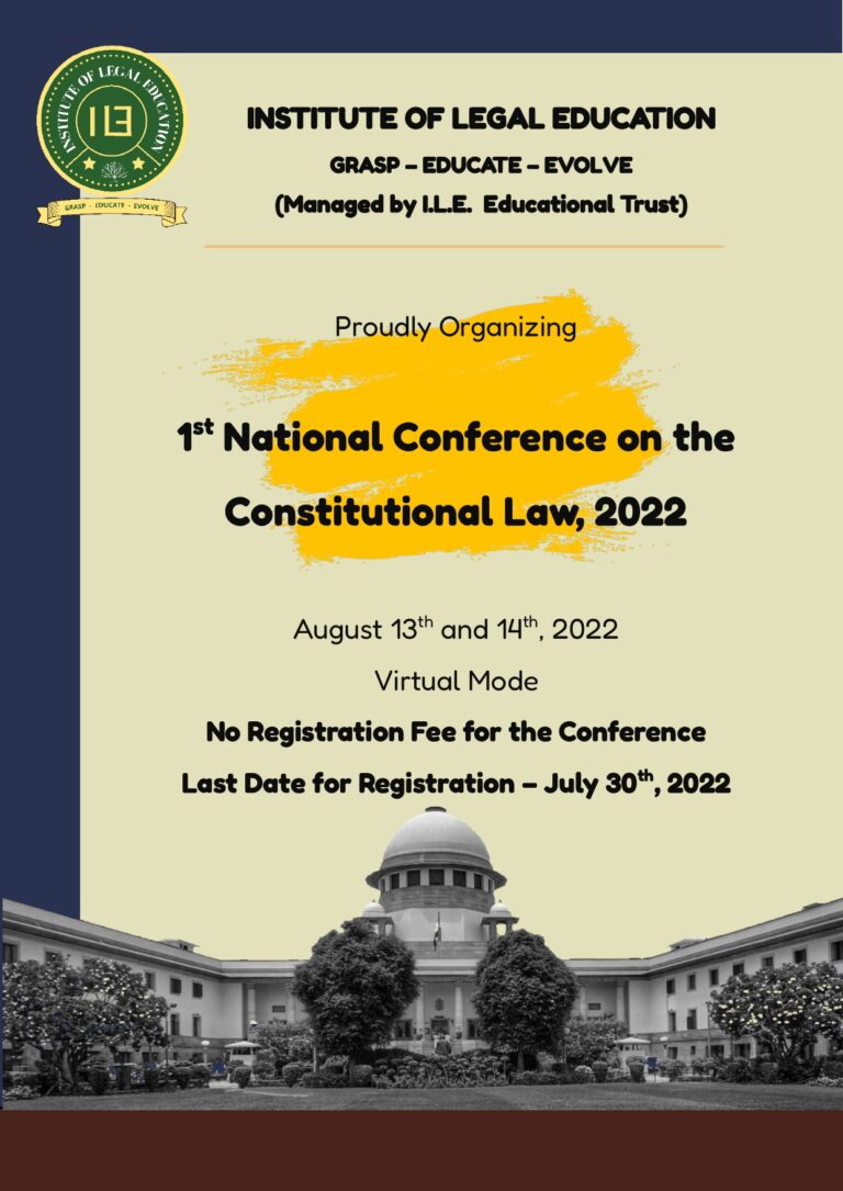 1st National Conference on the Constitutional Law – 2022 (Virtual, No Registration Fee)