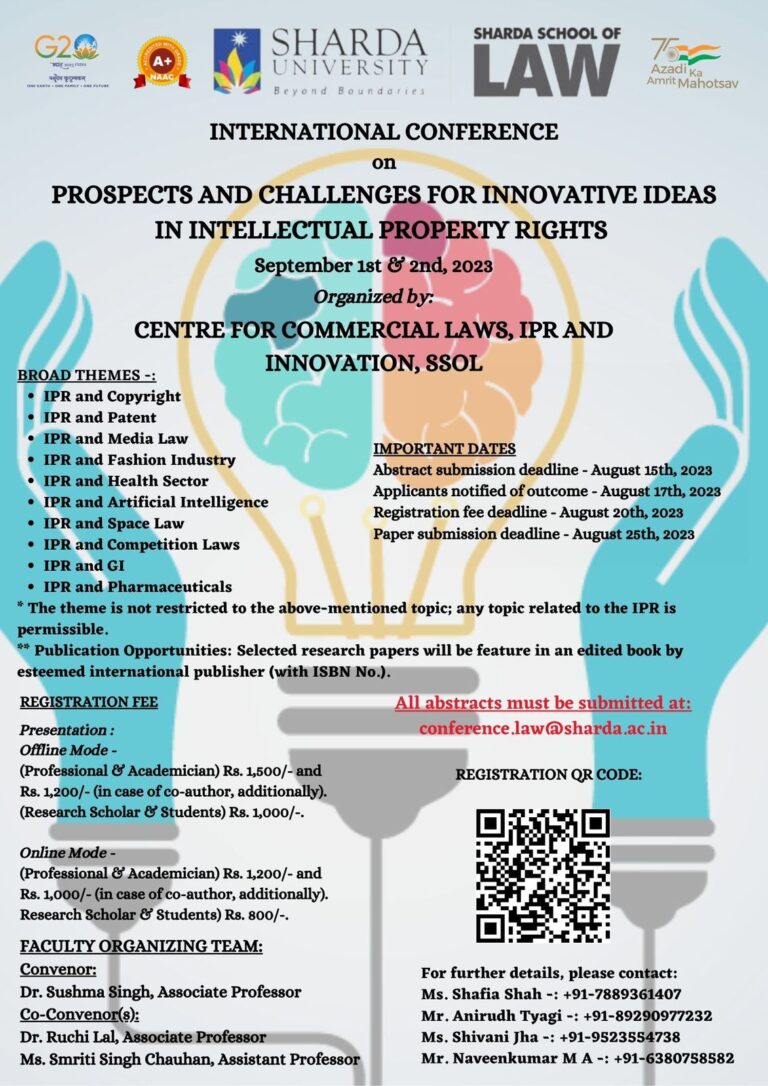 International Conference on “Prospects and Challenges for Innovative Ideas in Intellectual Property Rights”