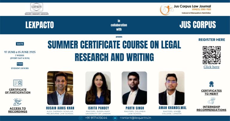 Summer Certificate Course in Legal Research and Writing by LexPacto and Jus Corpus